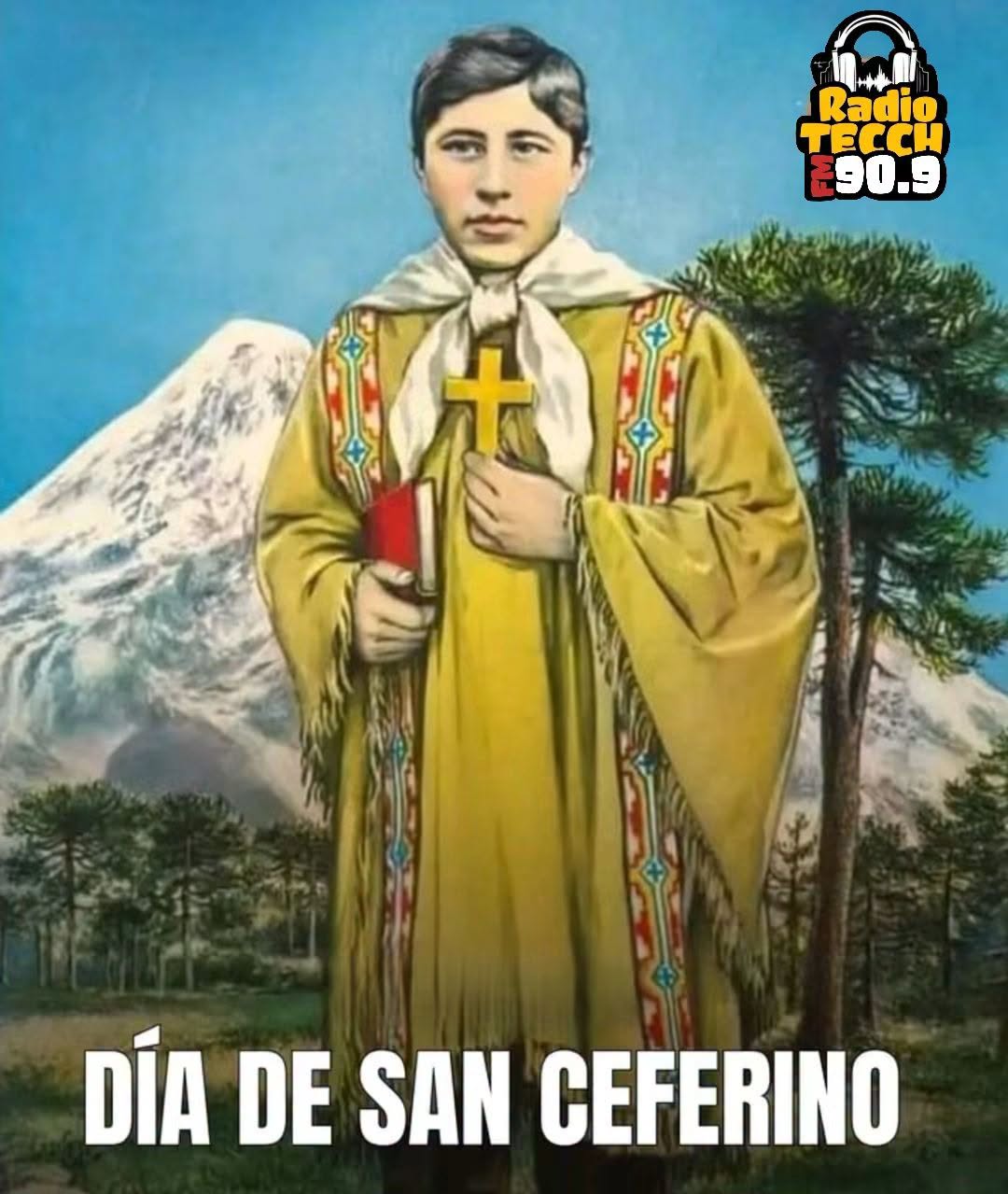  DÍA DE SAN CEFERINO NAMUNCURÁ